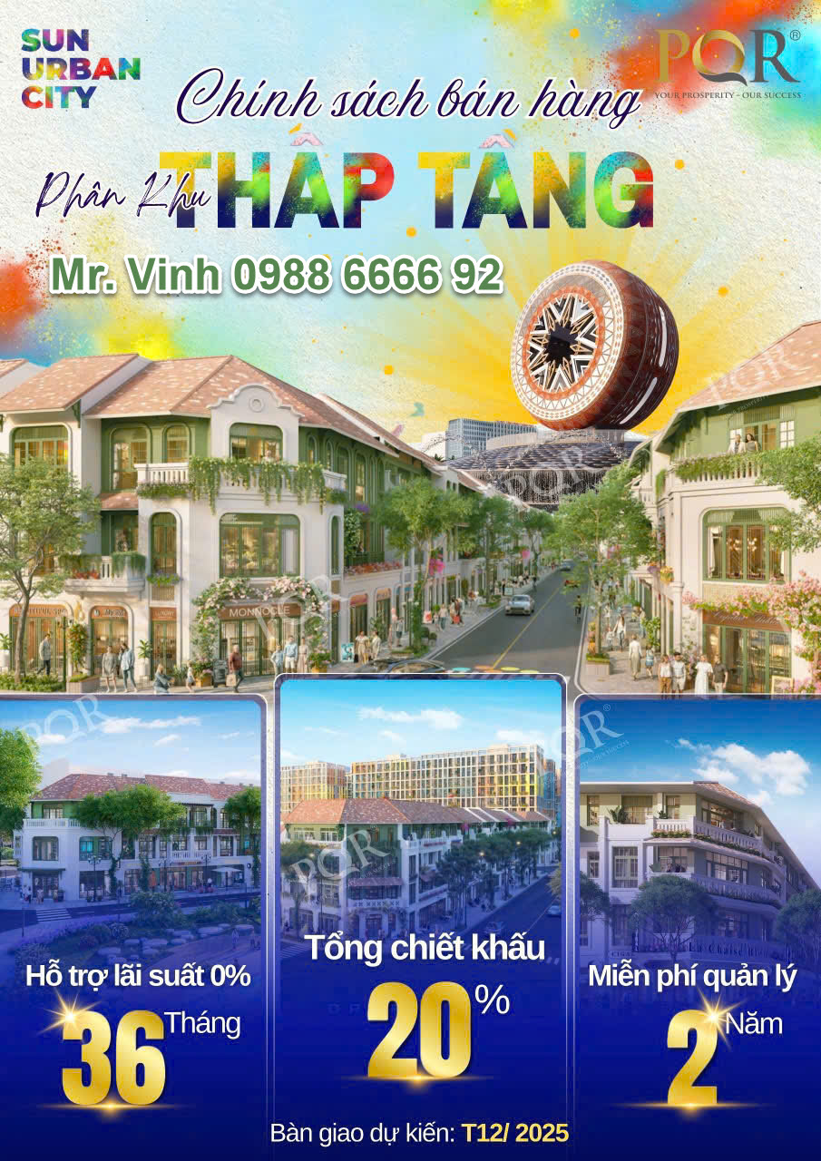 Chính sách bán hàng thấp tầng Sun Urban City T4/2025